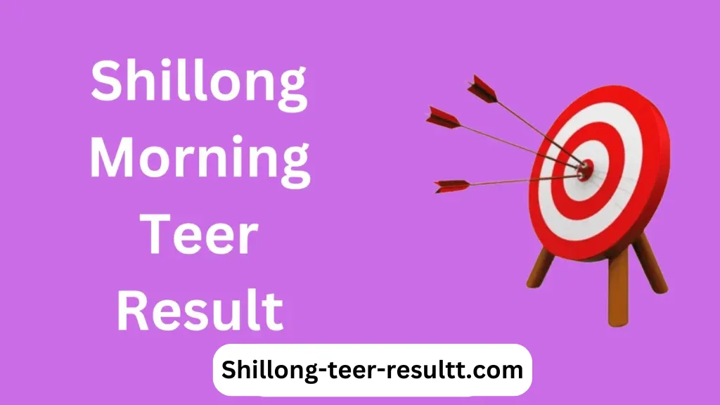 Shillong Morning Teer Result